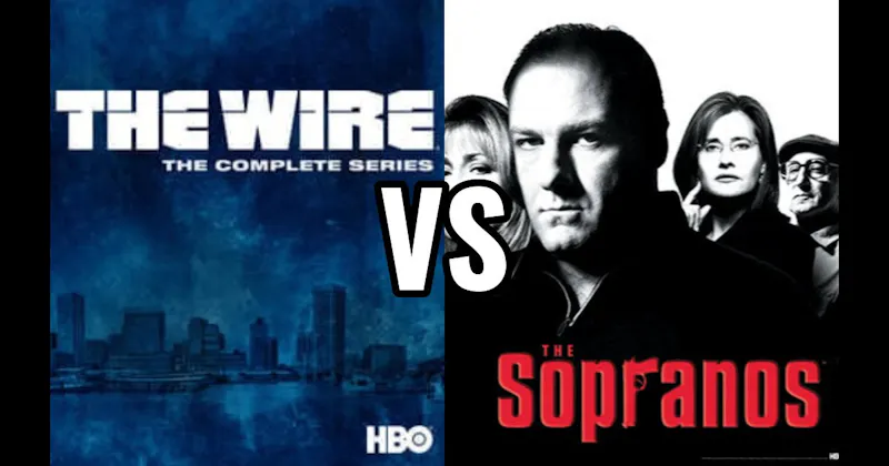 The Sopranos vs. The Wire