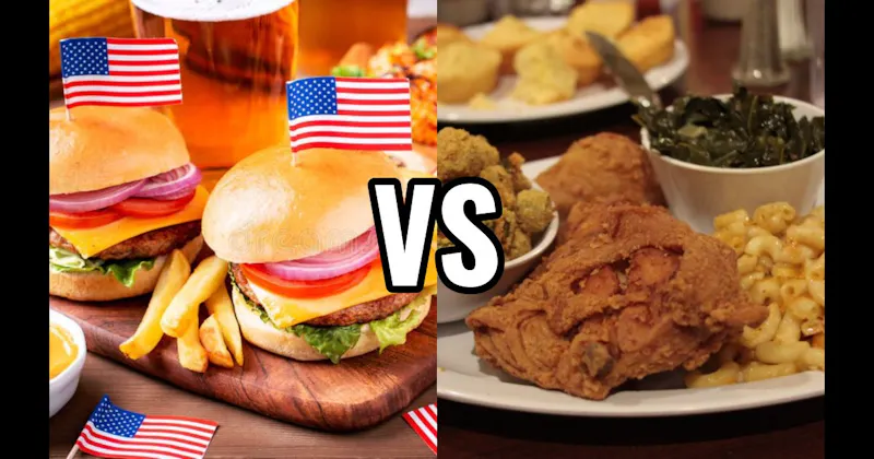 American Food vs. American South Food