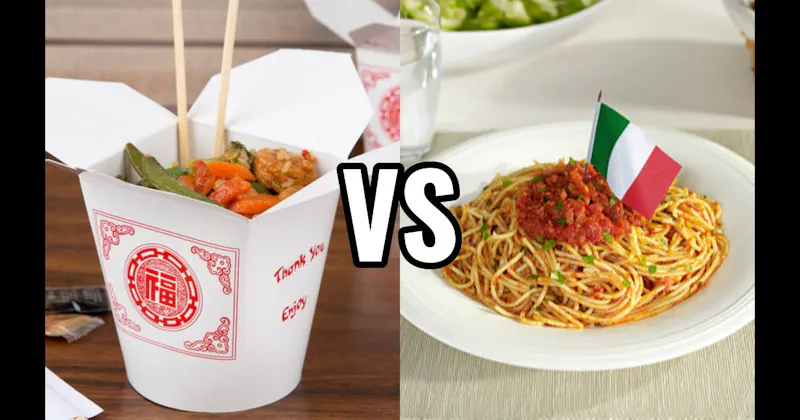 Chinese Food vs. Italian Food