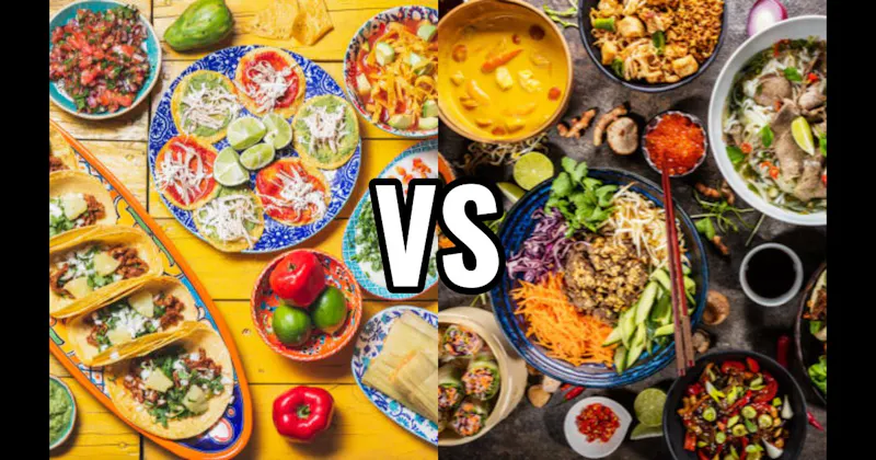 Mexican Food vs. Thai Food