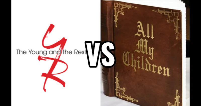 All My Children vs. The Young and the Restless
