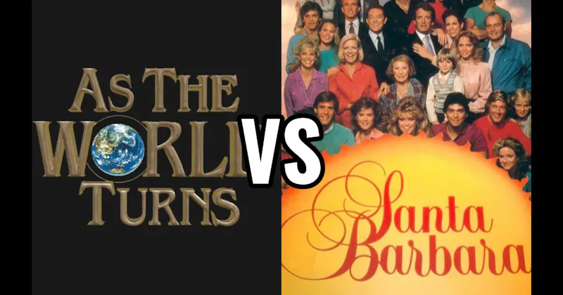 As the World Turns vs. Santa Barbara