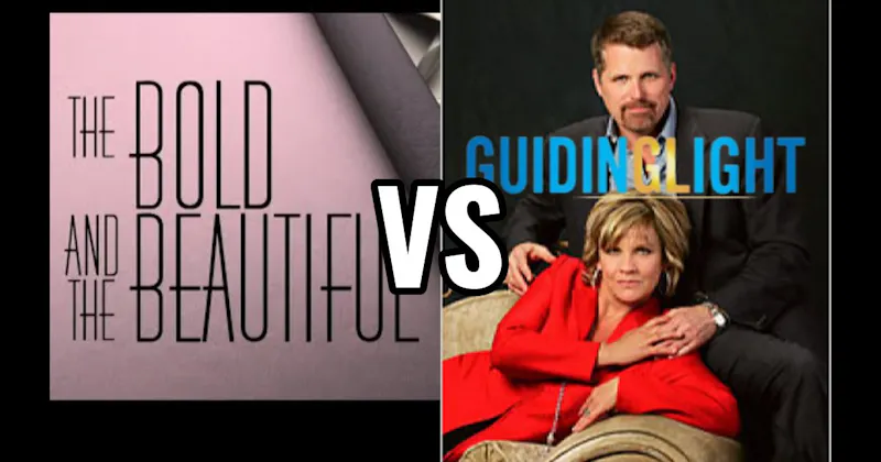 Guiding Light vs. The Bold and the Beautiful