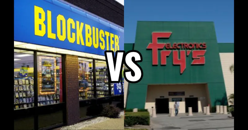 Blockbuster vs. Fry’s Electronics