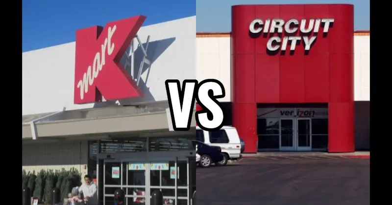 Circuit City vs. Kmart
