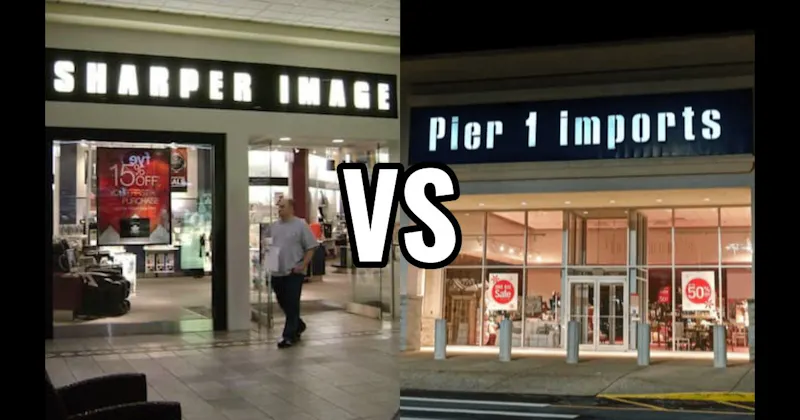 Pier 1 Imports vs. Sharper Image