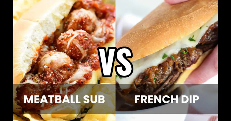 French Dip vs. Meatball Sub