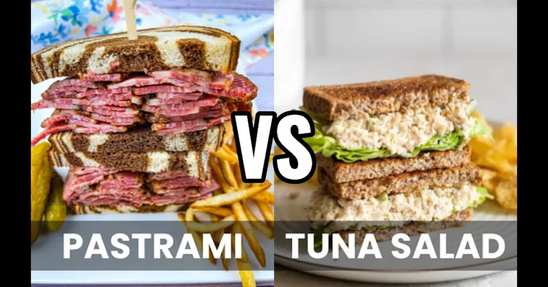 Pastrami Sandwich vs. Tuna Salad Sandwich
