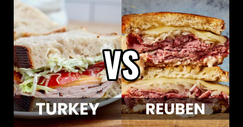 Reuben vs. Turkey Sandwich