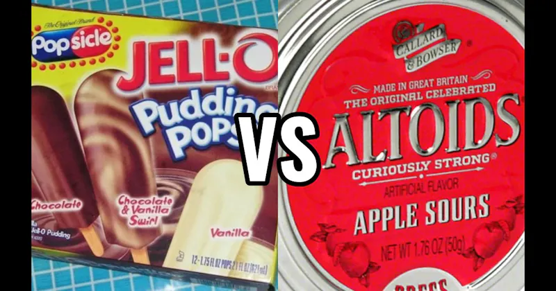 Altoids Sours vs. Jell-O Pudding Pops