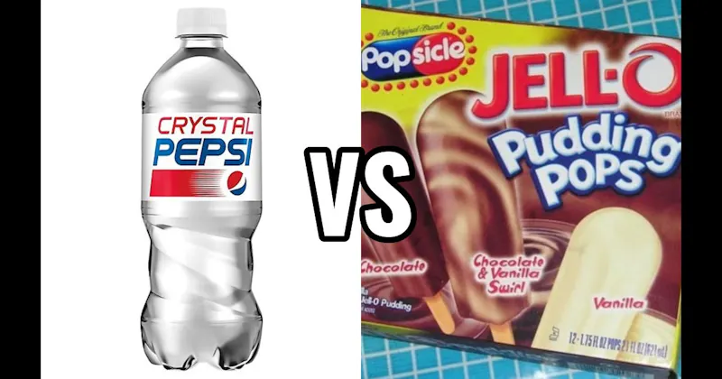 Crystal Pepsi vs. Jell-O Pudding Pops
