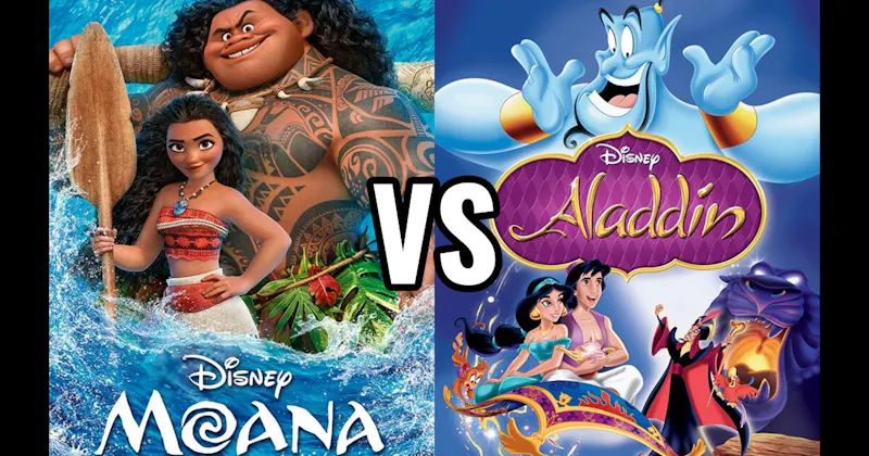 Aladdin vs. Moana