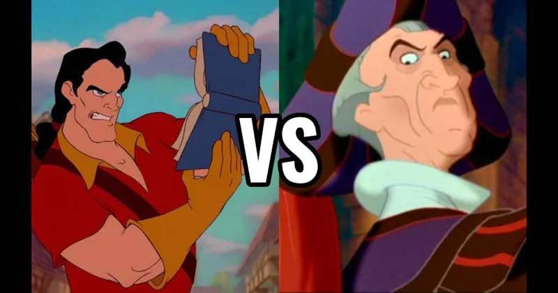 Gaston (Beauty and the Beast) vs. Judge Claude Frollo (The Hunchback of Notre Dame)