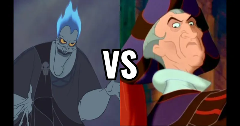 Hades (Hercules) vs. Judge Claude Frollo (The Hunchback of Notre Dame)