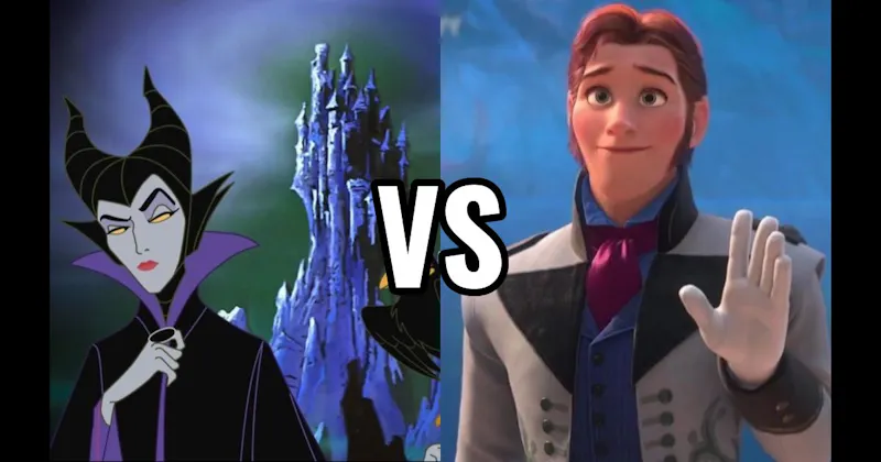 Hans (Frozen) vs. Maleficent (Sleeping Beauty)