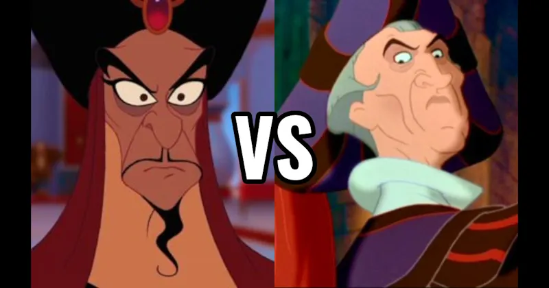 Jafar (Aladdin) vs. Judge Claude Frollo (The Hunchback of Notre Dame)
