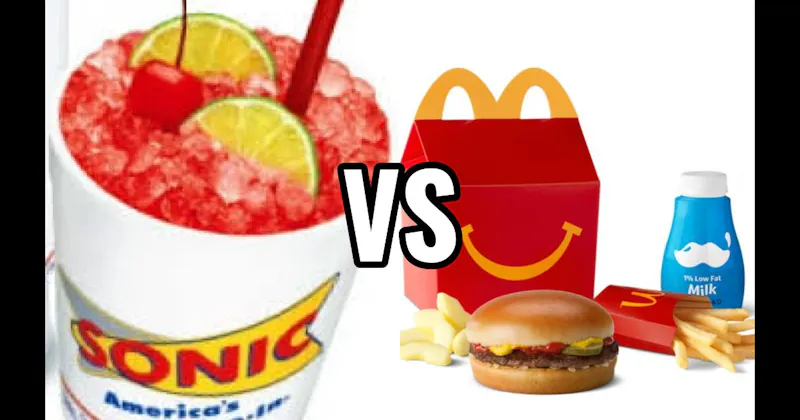 McDonald’s Happy Meal vs. Sonic Cherry Limeade