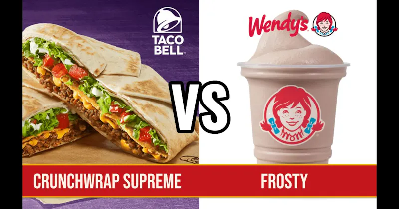 Taco Bell Crunchwrap Supreme vs. Wendy’s Frosty