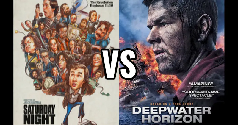 Deepwater Horizon vs. Saturday Night