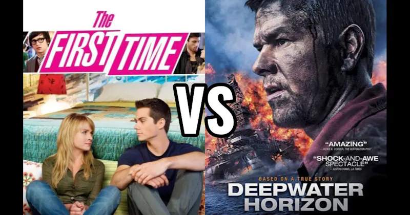 Deepwater Horizon vs. The First Time