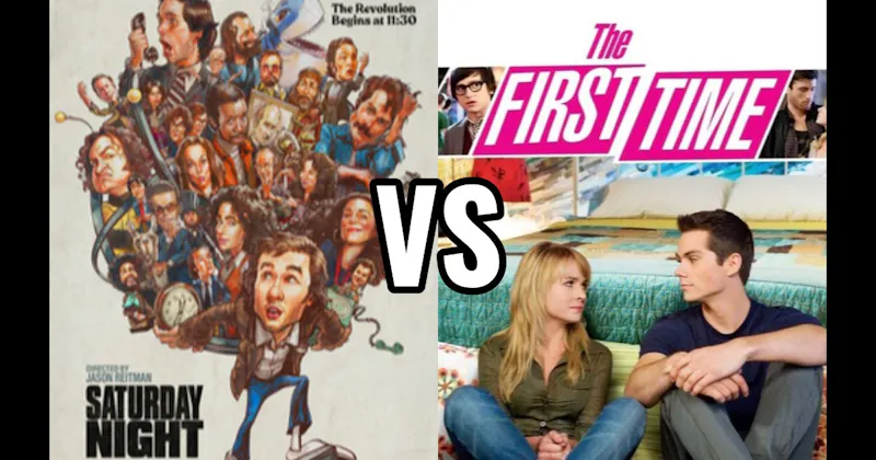 Saturday Night vs. The First Time