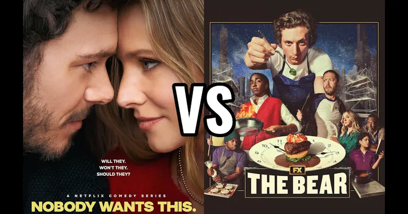 Nobody Wants This vs. The Bear