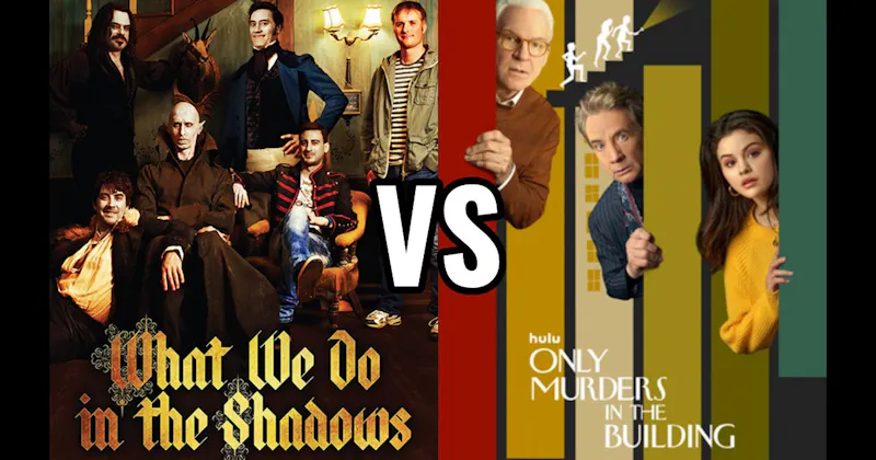 Only Murders In The Building vs. What We Do in the Shadows