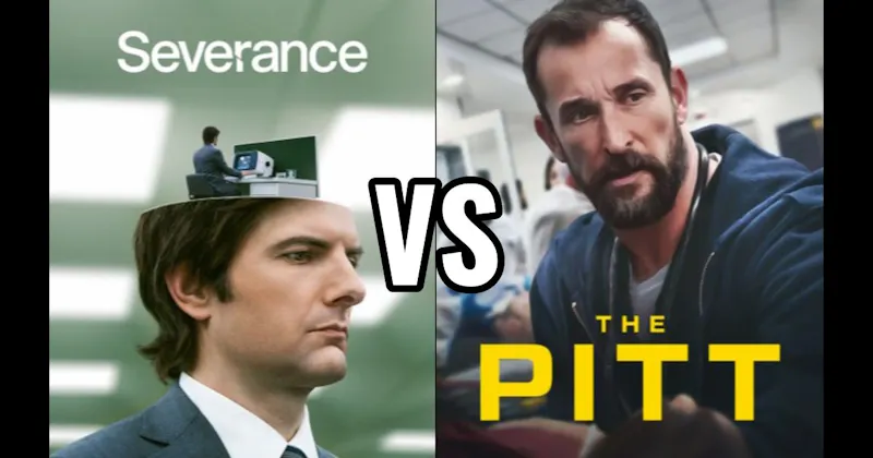 Severance (Apple TV) vs. The Pitt