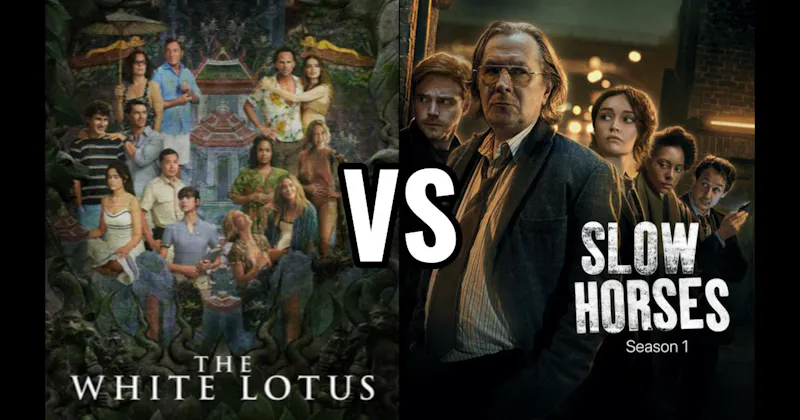 Slow Horses vs. The White Lotus