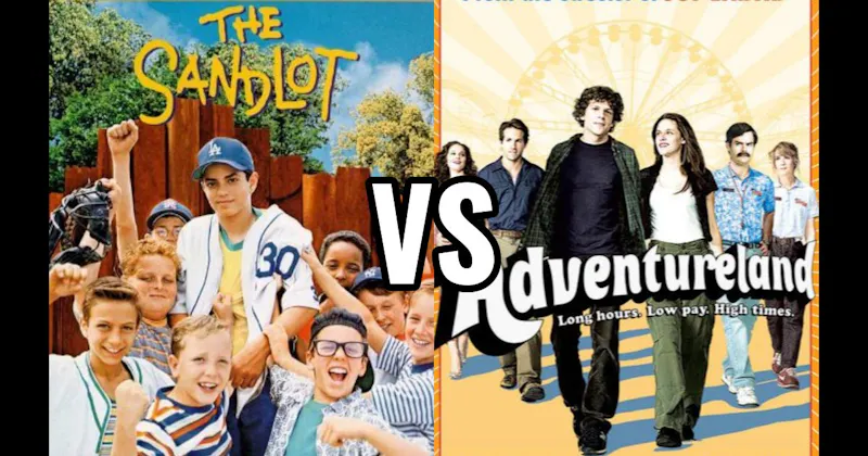 Adventureland (2009) vs. The Sandlot (1993)