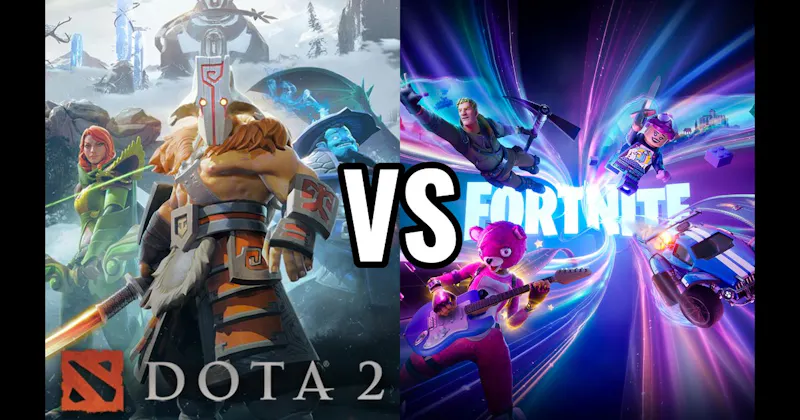 DotA 2 vs. Fortnite