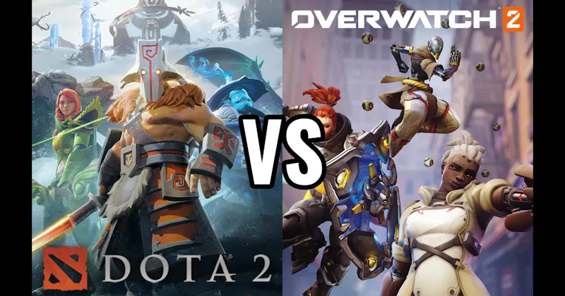 DotA 2 vs. Overwatch