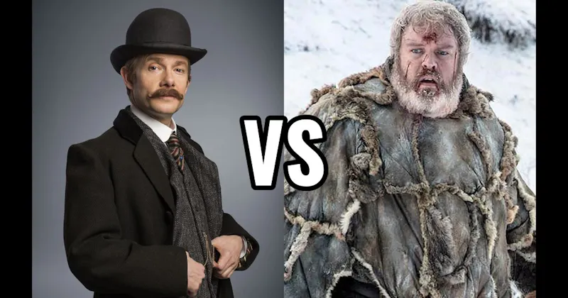 Dr. John Watson vs. Hodor