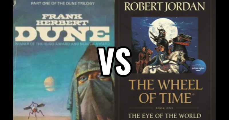 Dune vs. The Wheel of Time