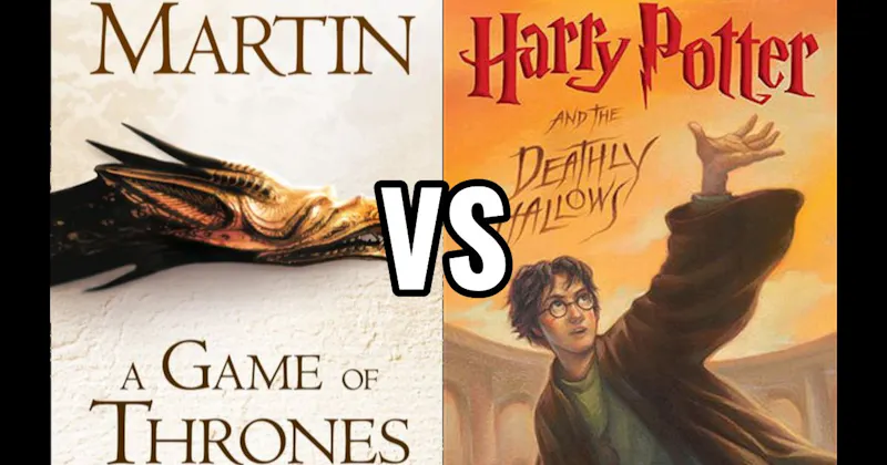 Game of Thrones (A Song of Ice and Fire) vs. Harry Potter Series