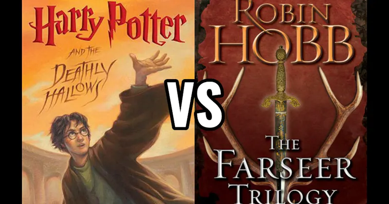 Harry Potter Series vs. The Farseer Trilogy
