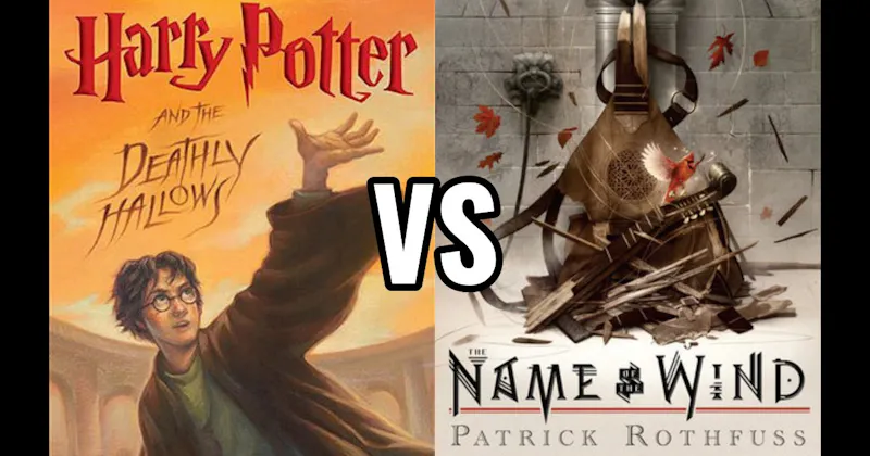 Harry Potter Series vs. The Name of the Wind (The Kingkiller Chronicle)