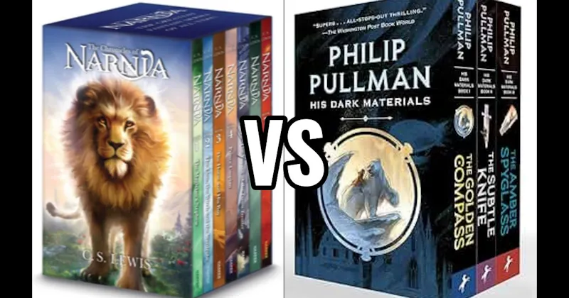 His Dark Materials vs. The Chronicles of Narnia