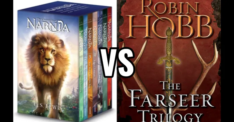 The Chronicles of Narnia vs. The Farseer Trilogy