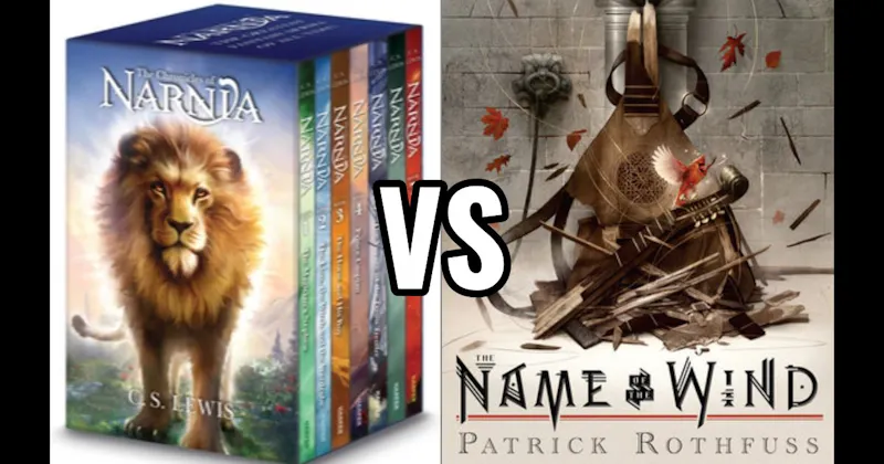 The Chronicles of Narnia vs. The Name of the Wind (The Kingkiller Chronicle)