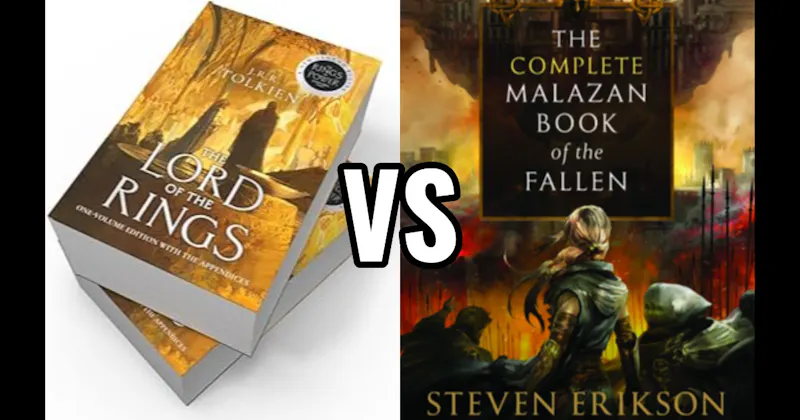 The Lord of the Rings vs. The Malazan Book of the Fallen