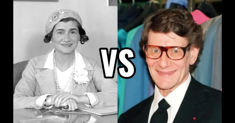 Coco Chanel vs. Yves Saint Laurent