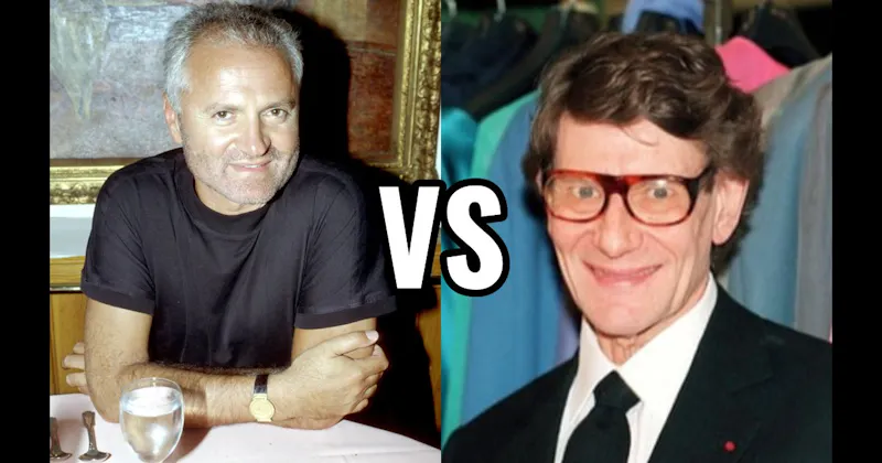 Gianni Versace vs. Yves Saint Laurent
