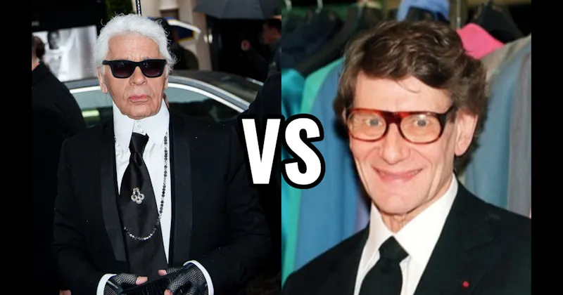 Karl Lagerfeld vs. Yves Saint Laurent