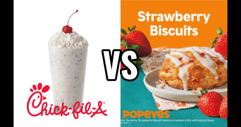Chick-fil-A Cookies & Cream Milkshake vs. Popeyes Strawberry Biscuit