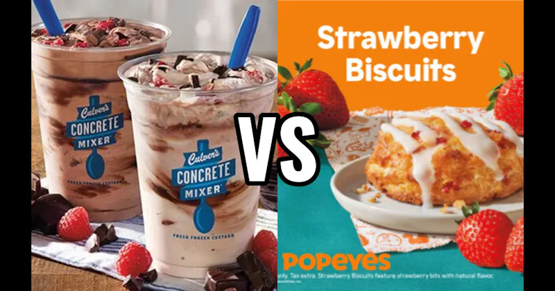 Culver’s Concrete Mixer vs. Popeyes Strawberry Biscuit