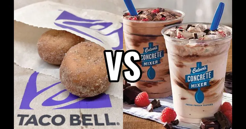 Culver’s Concrete Mixer vs. Taco Bell Cinnabon Delights