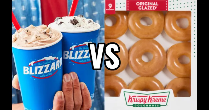 Dairy Queen Blizzard  vs. Krispy Kreme Original Glazed