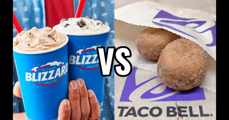 Dairy Queen Blizzard  vs. Taco Bell Cinnabon Delights