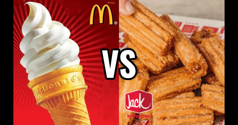 Jack in the Box Mini Churros vs. McDonald’s Soft Serve Cone